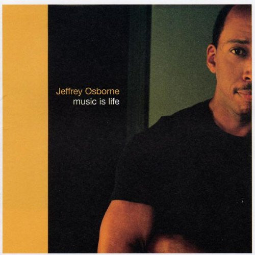 Jeffrey Osborne - Music Is Life