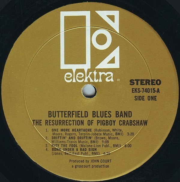 The Paul Butterfield Blues Band - The Resurrection Of Pigboy Crabshaw