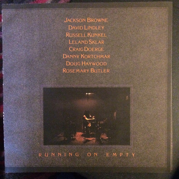 Jackson Browne - Running On Empty