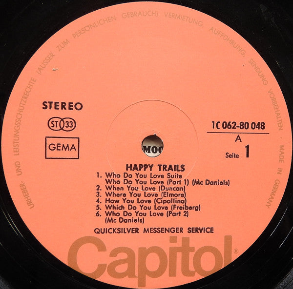 Quicksilver Messenger Service - Happy Trails