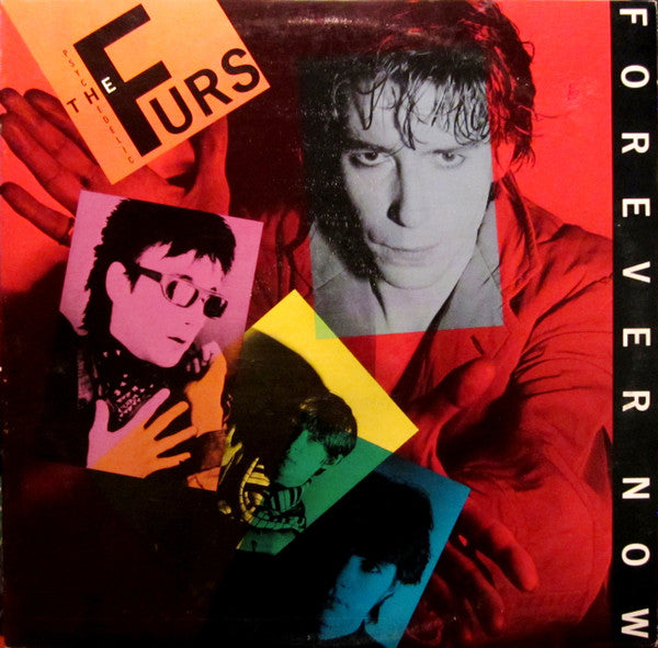 The Psychedelic Furs - Forever Now