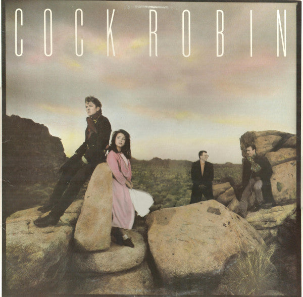 Cock Robin - Cock Robin