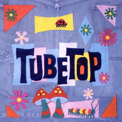 Tubetop - Three Minute Hercules