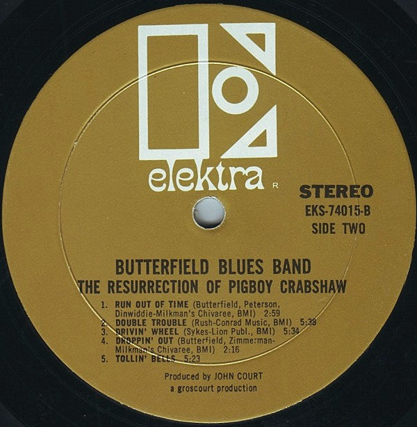 The Paul Butterfield Blues Band - The Resurrection Of Pigboy Crabshaw