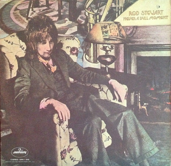 Rod Stewart - Never A Dull Moment