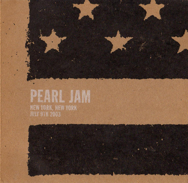 Pearl Jam - New York, NY - July 9th 2003