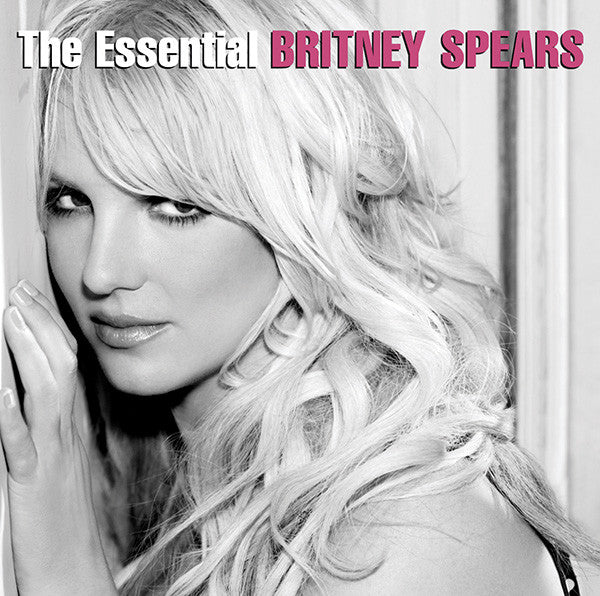 Britney Spears - The Essential Britney Spears