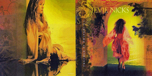 Stevie Nicks - Trouble In Shangri-La