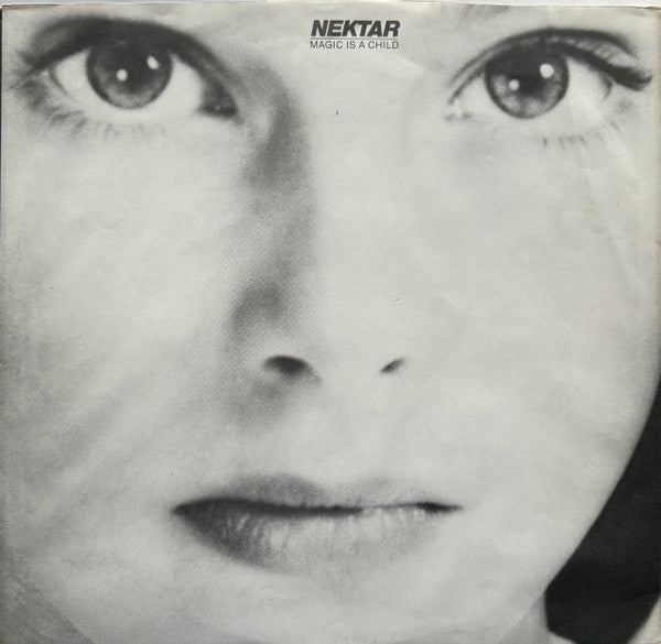 Nektar - Magic Is A Child