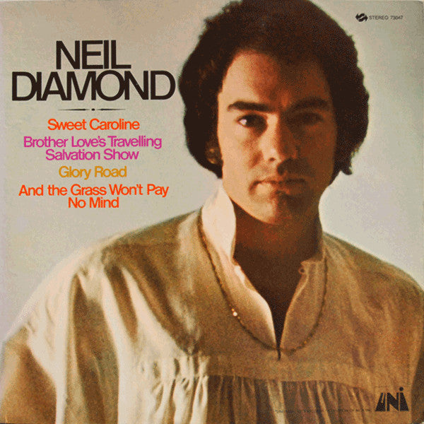 Neil Diamond - Brother Love's Travelling Salvation Show / Sweet Caroline