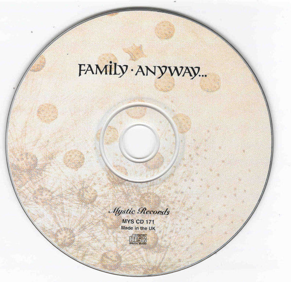 Family (6) - Anyway