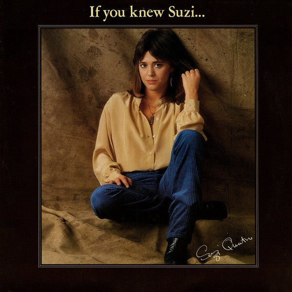 Suzi Quatro - If You Knew Suzi...