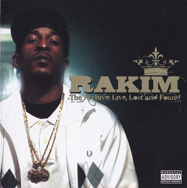 Rakim - The Archive: Live, Lost And Found