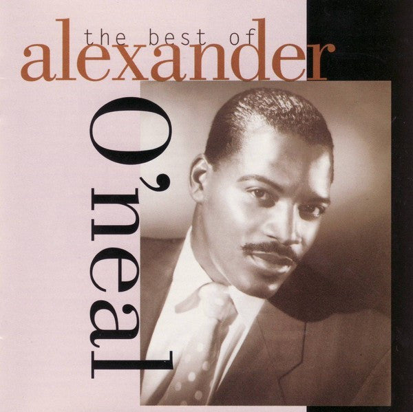 Alexander O'Neal - The Best Of Alexander O'Neal