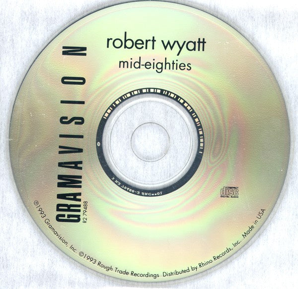 Robert Wyatt - Mid-Eighties