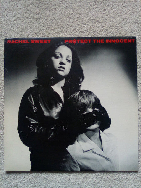 Rachel Sweet - Protect The Innocent