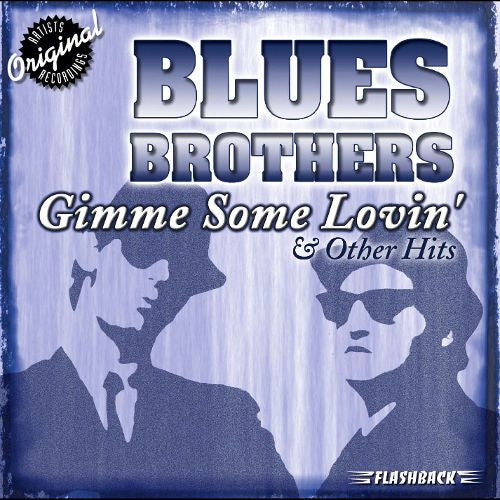 The Blues Brothers - Gimme Some Lovin' & Other Hits