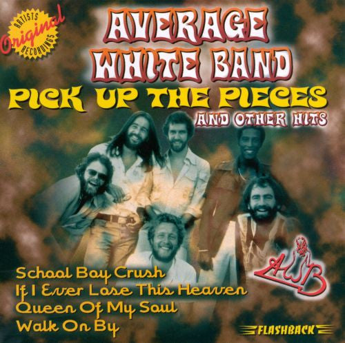 Average White Band - Pick Up The Pieces and Other Hits