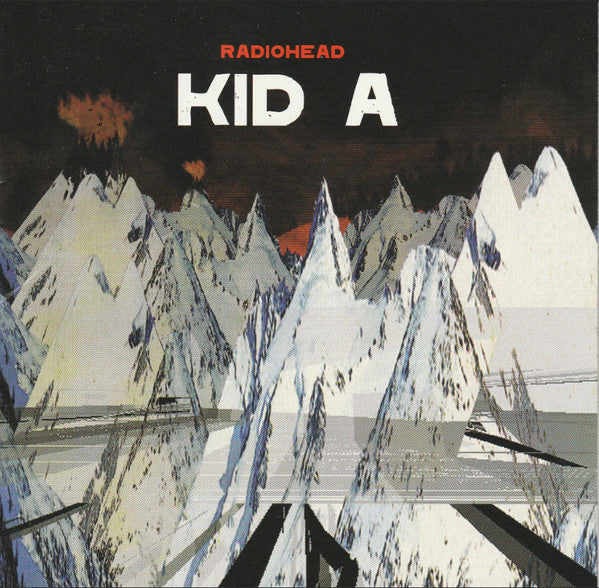 Radiohead - Kid A