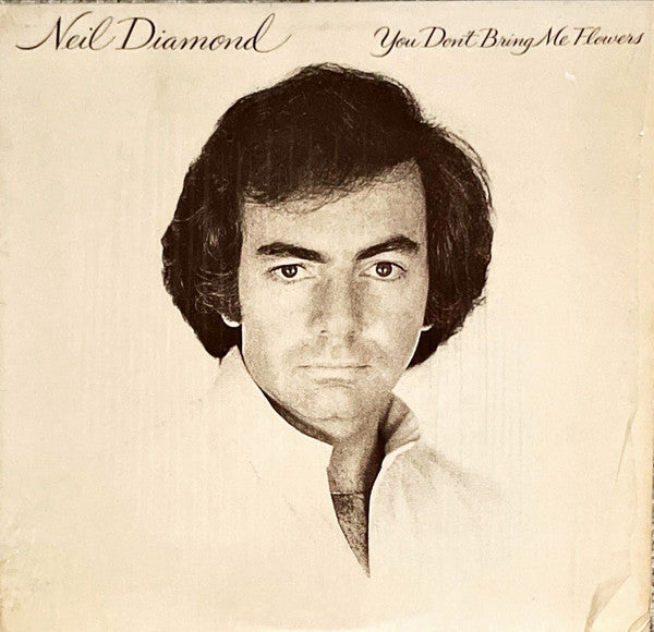 Neil Diamond - You Don't Bring Me Flowers