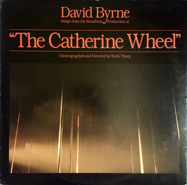 David Byrne - Songs From The Broadway Production Of "The Catherine Wheel"