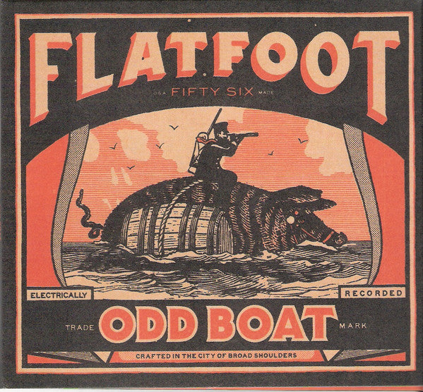 Flatfoot 56 - Odd Boat