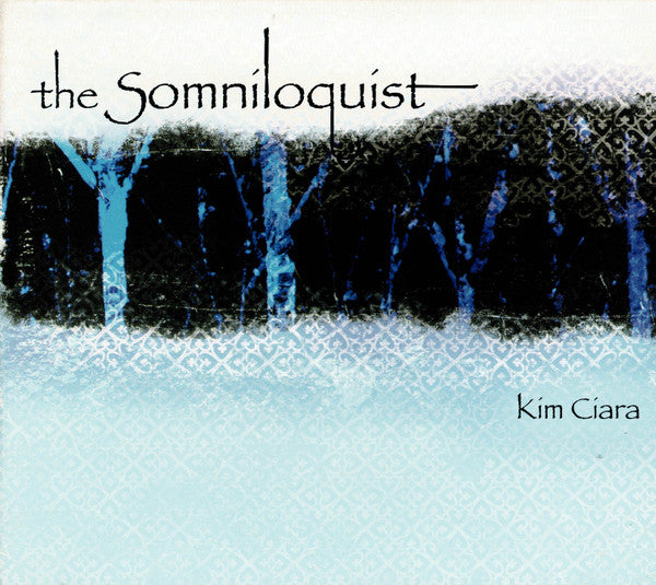 Kim Ciara - The Somniloquist
