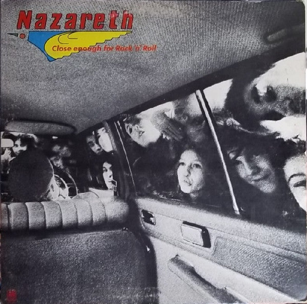 Nazareth (2) - Close Enough For Rock 'N' Roll