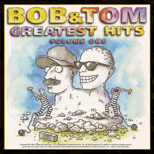 Bob & Tom - Greatest Hits Volume One