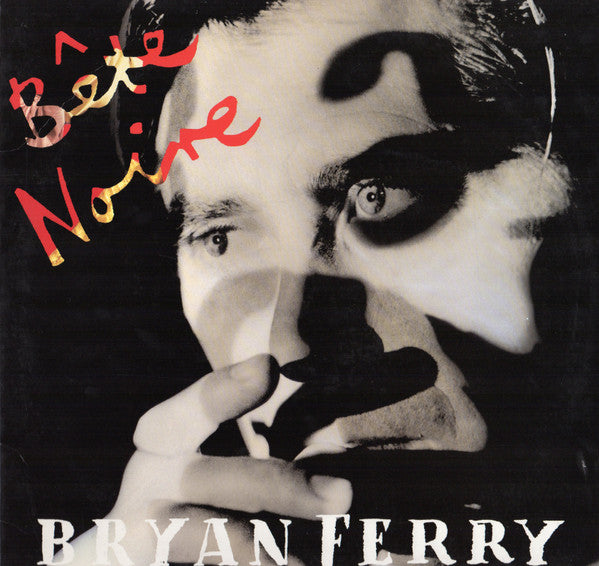 Bryan Ferry - Bête Noire