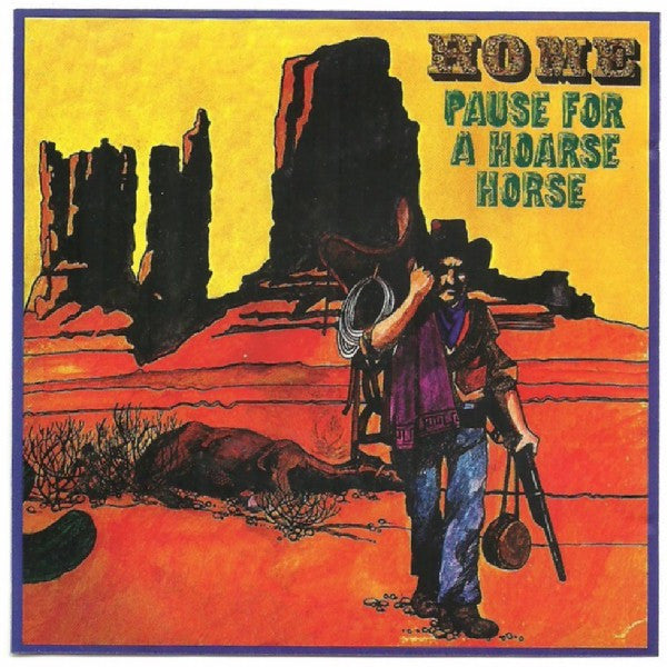 Home (2) - Pause For A Hoarse Horse