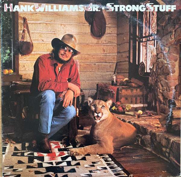 Hank Williams Jr. - Strong Stuff