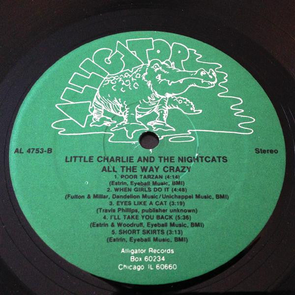 Little Charlie And The Nightcats - All The Way Crazy