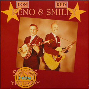 Reno And Smiley - Songs From Yesterday