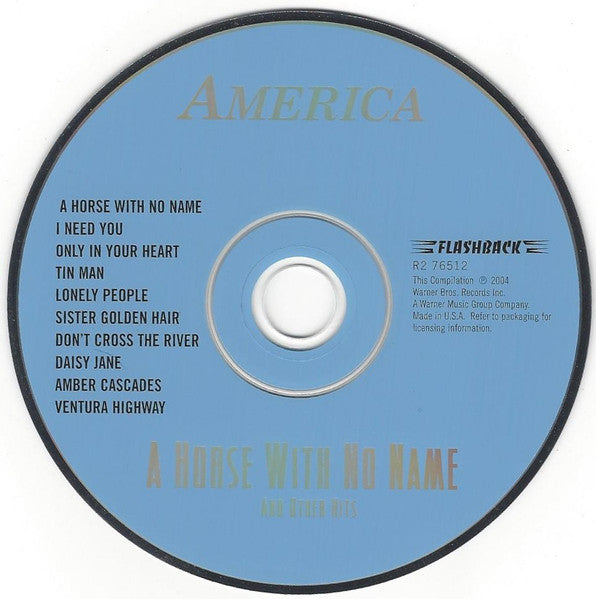 America (2) - A Horse With No Name And Other Hits