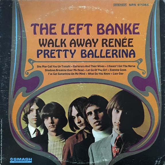 The Left Banke - Walk Away Renée / Pretty Ballerina