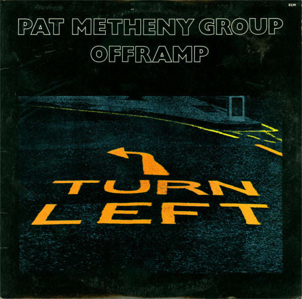 Pat Metheny Group - Offramp