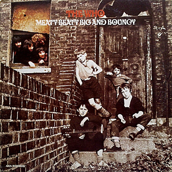 The Who - Meaty Beaty Big And Bouncy