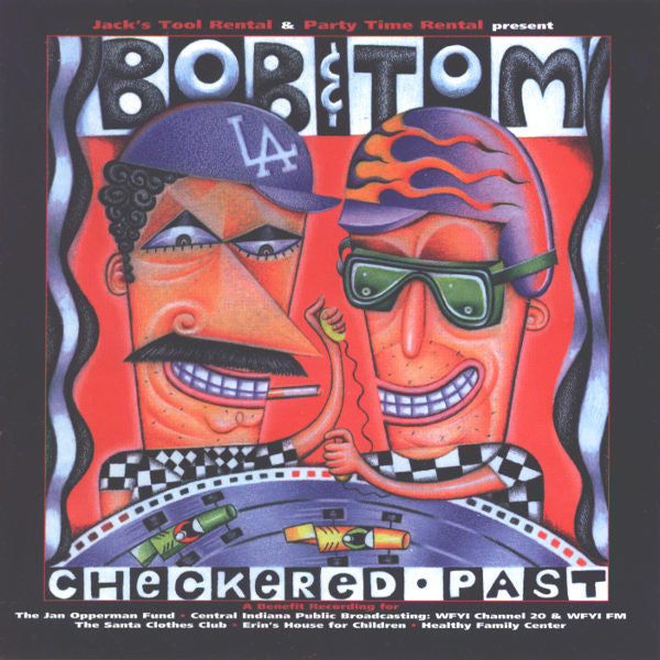 Bob & Tom - Checkered Past