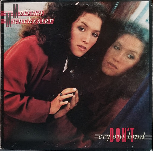 Melissa Manchester - Don't Cry Out Loud