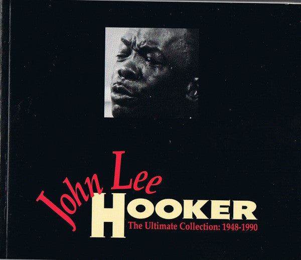 John Lee Hooker - The Ultimate Collection: 1948-1990