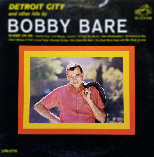 Bobby Bare - Detroit City And Other Hits By Bobby Bare