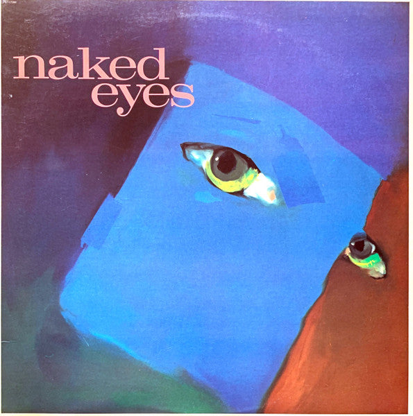 Naked Eyes - Naked Eyes