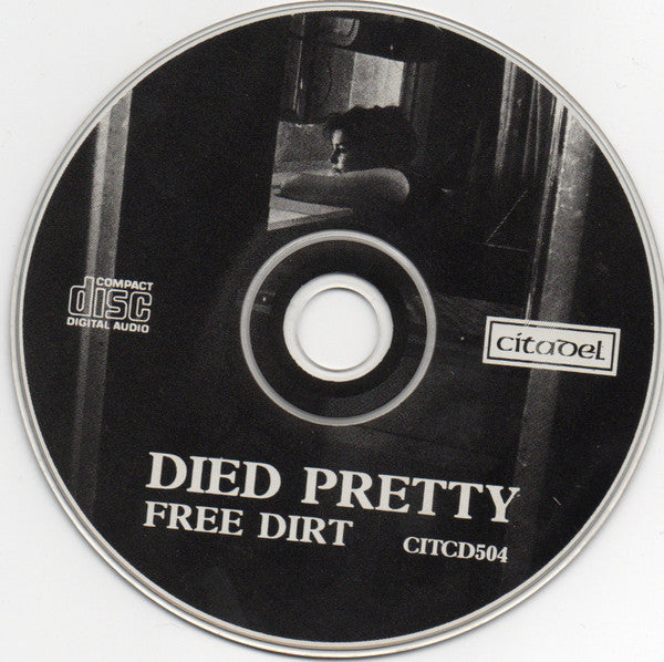 Died Pretty - Free Dirt