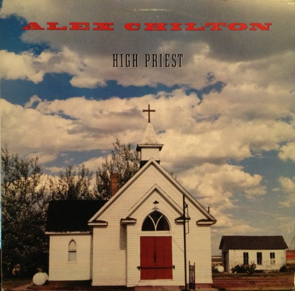 Alex Chilton - High Priest