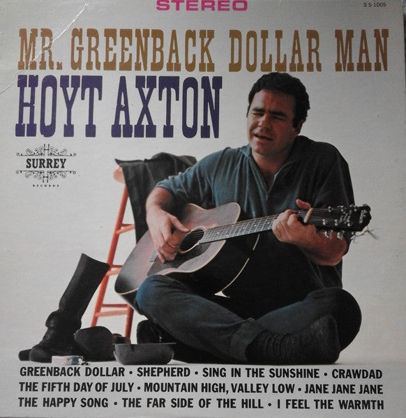 Hoyt Axton - Mr. Greenback Dollar Man