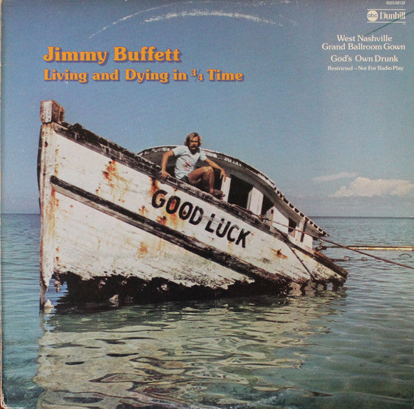 Jimmy Buffett - Living And Dying In 3/4 Time