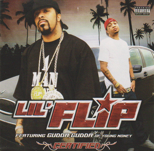 Lil' Flip - Certified