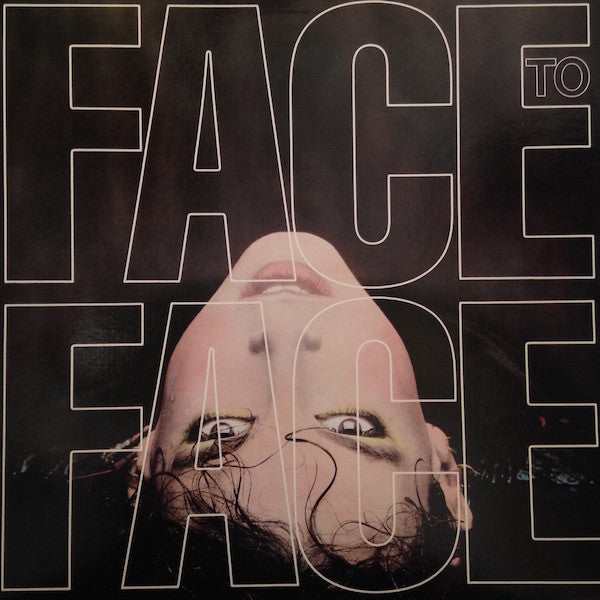 Face To Face (3) - Face To Face