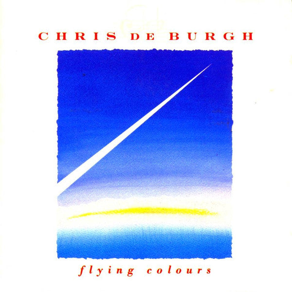 Chris De Burgh - Flying Colours